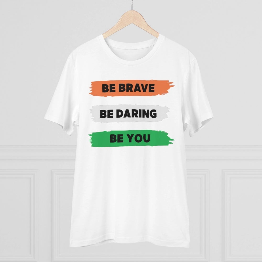 Men's PC Cotton Be Brave Be You Printed T Shirt (Color: White, Thread Count: 180GSM)