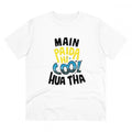 Men's PC Cotton Me Paida Hi Cool Huaa Tha Printed T Shirt (Color: White, Thread Count: 180GSM)