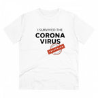 Men's PC Cotton I Survived Corona Virus Printed T Shirt (Color: White, Thread Count: 180GSM)